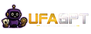 UFAGPT เว็บพนันที่ใช้ AI เพื่อประสบการณ์การเดิมพันที่ล้ำสมัย